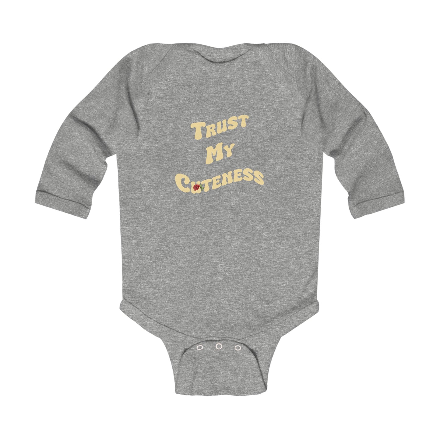 Trust My Cuteness Infant Long Sleeve Bodysuit