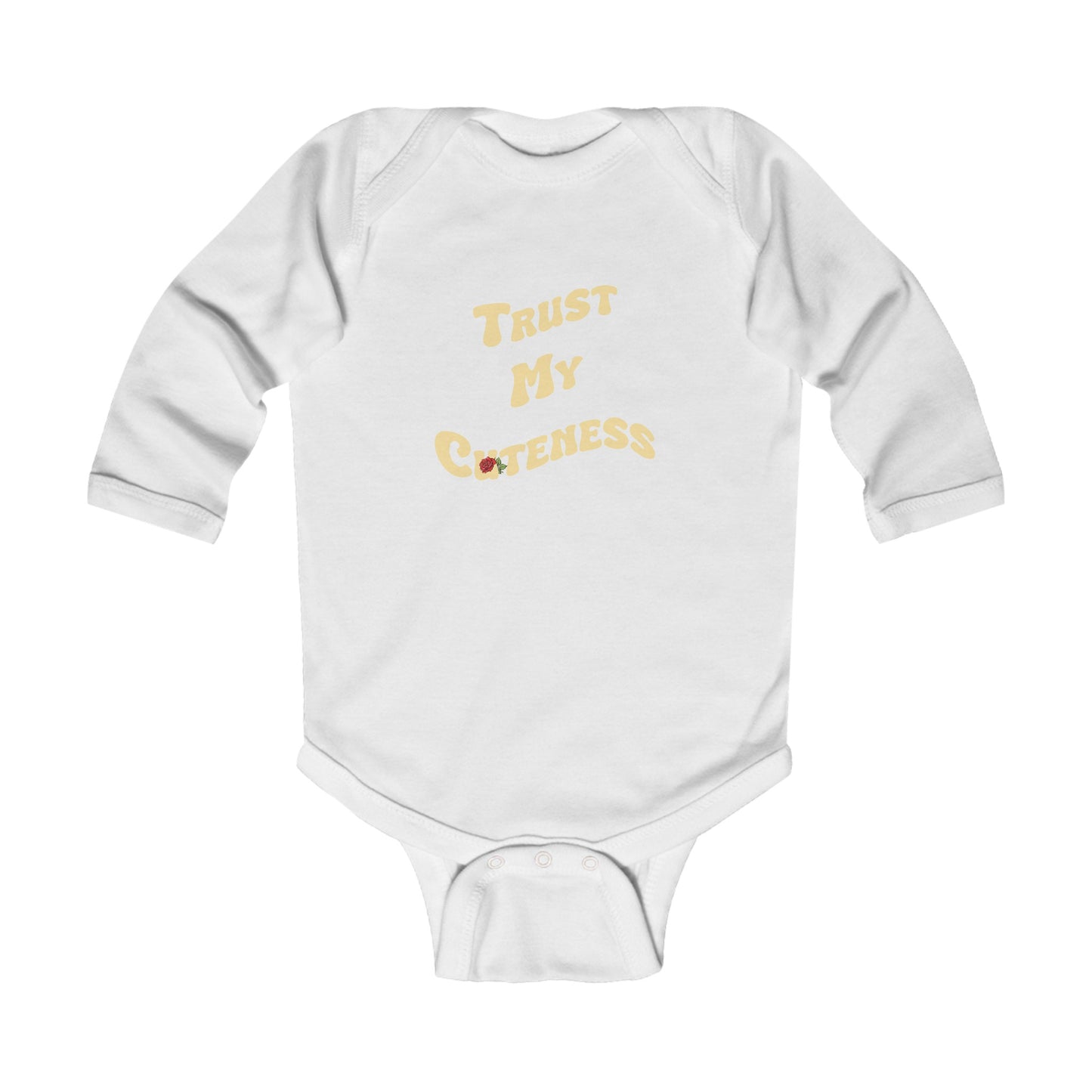 Trust My Cuteness Infant Long Sleeve Bodysuit