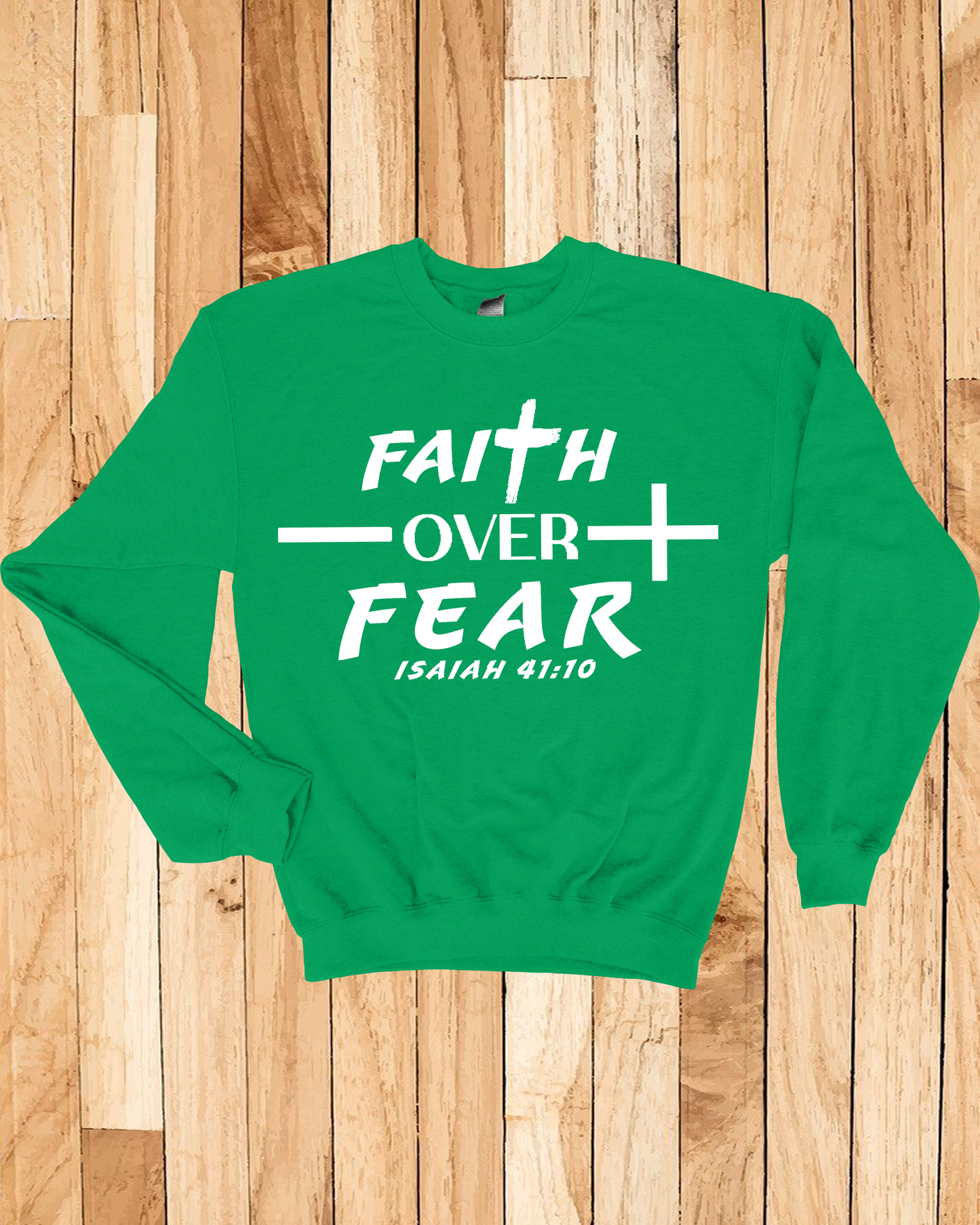 Faith Over Fear Unisex Sweatshirt