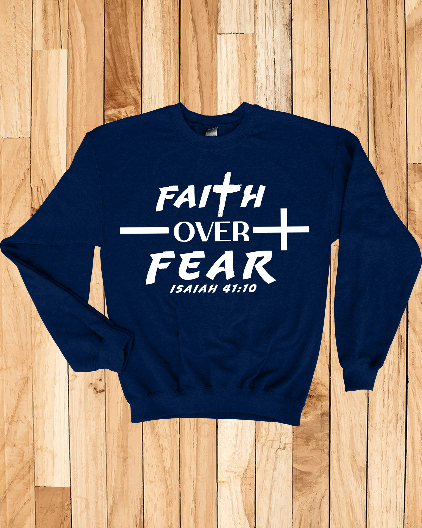 Faith Over Fear Unisex Sweatshirt