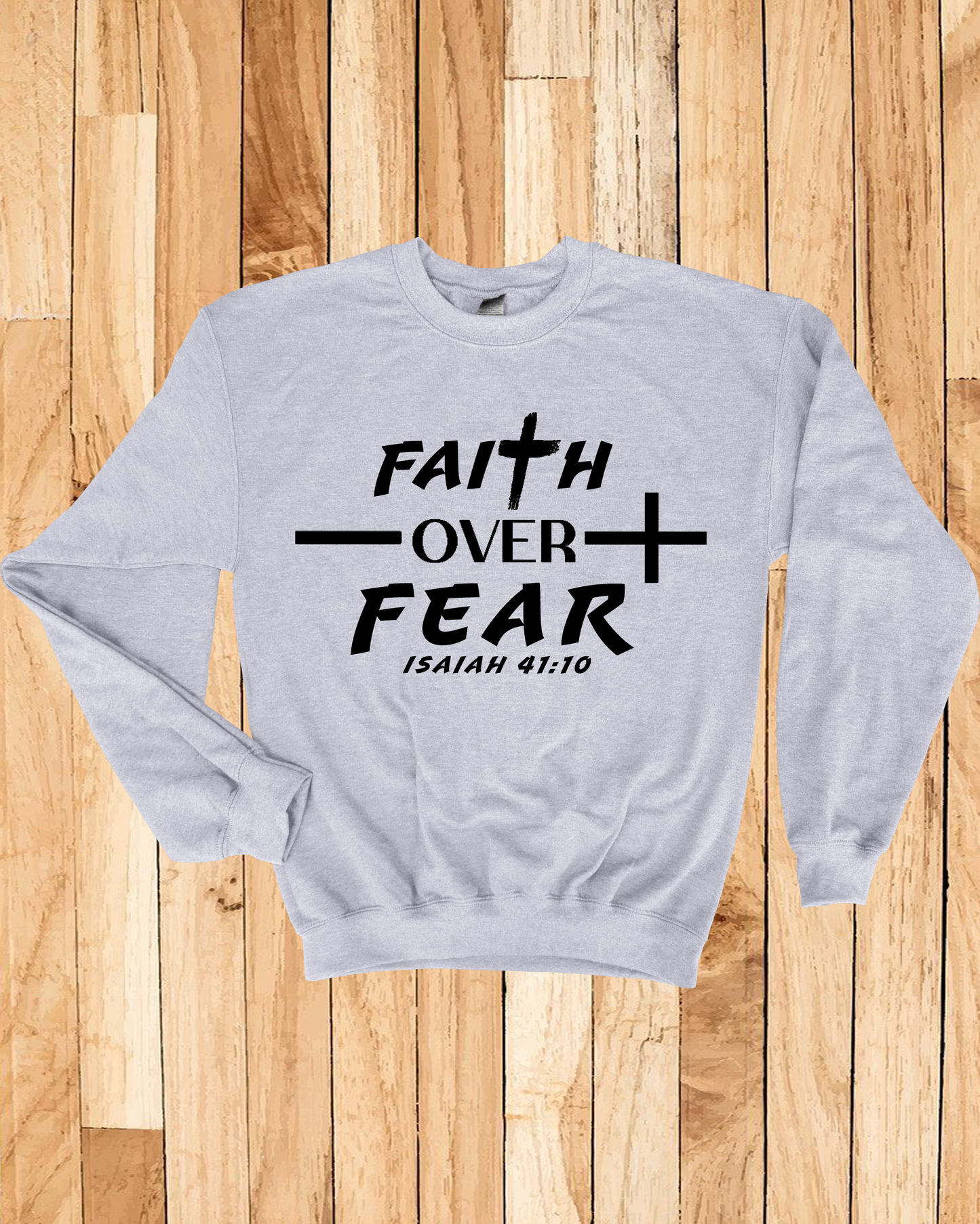 Faith Over Fear Unisex Sweatshirt