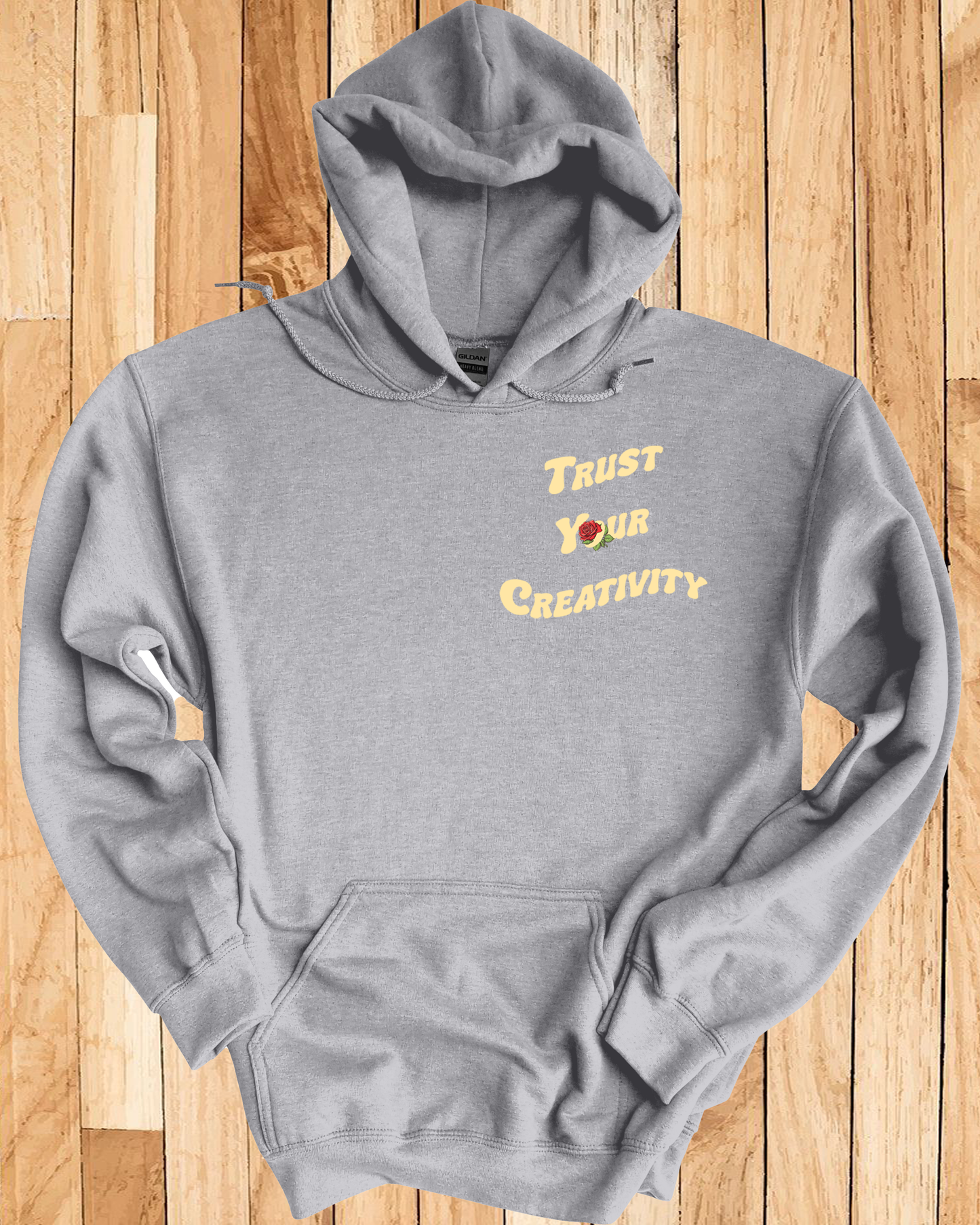 Trust Your Creativity Hoodie